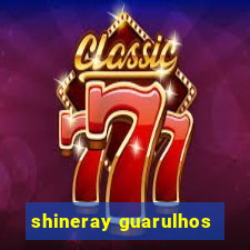 shineray guarulhos